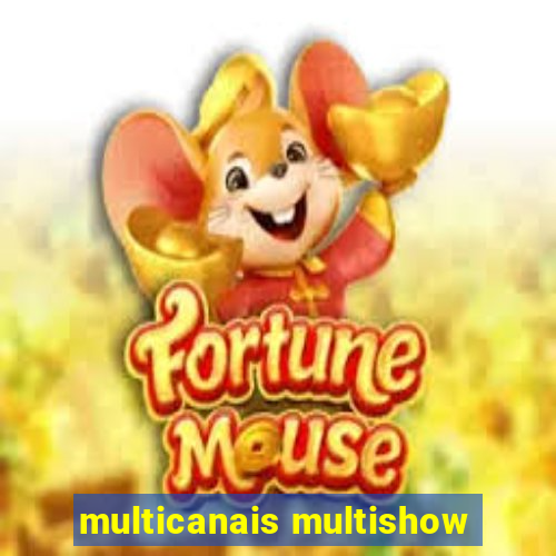 multicanais multishow